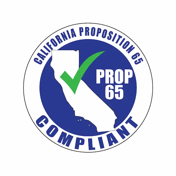Prop 65 Compliant